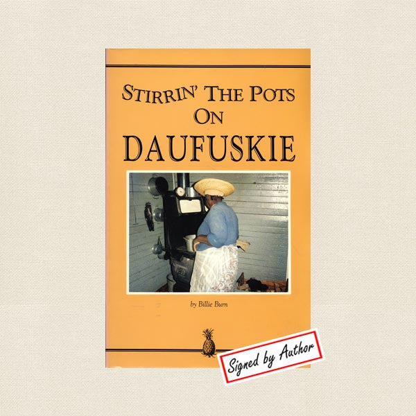 Stirrin' The Pots on Daufuskie Island Cookbook South Carolina - SIGNED