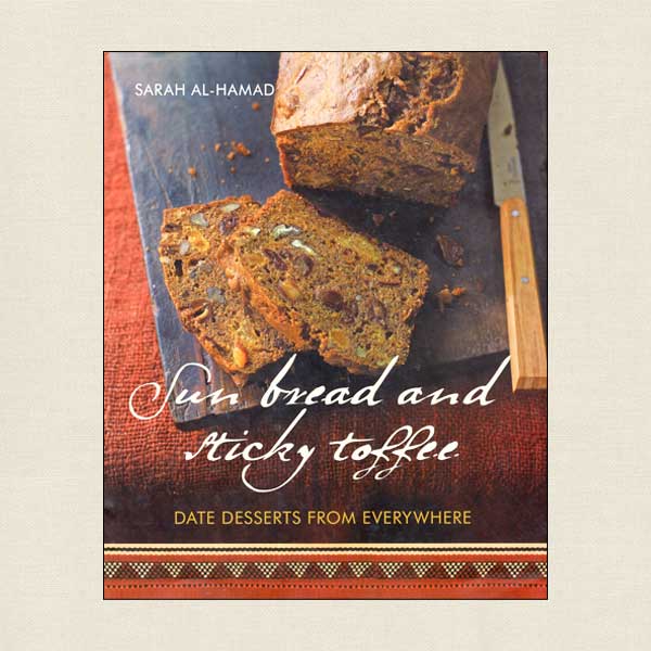 Sun Bread and Sticky Toffee Cookbook Date Desserts