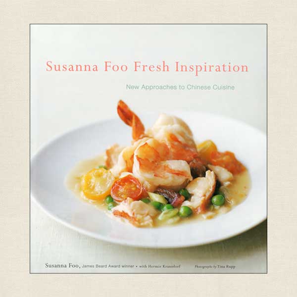 Susanna Foo Fresh Inspiration Cookbook