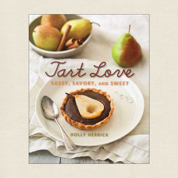 Tart Love - Sassy, Savory and Sweet