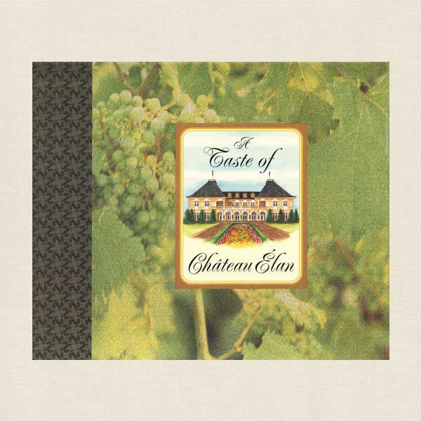 Taste of Chateau Elan Winery Resort Cookbook