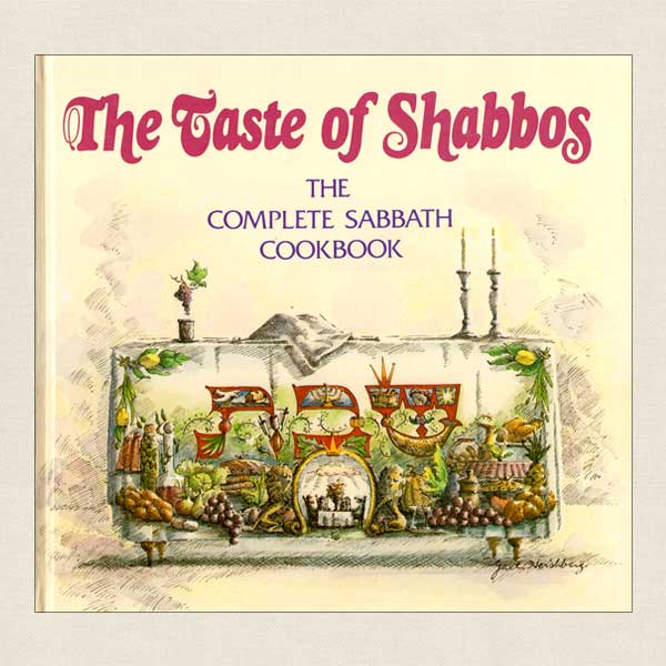 Taste of Shabbos Sabbath Cookbook