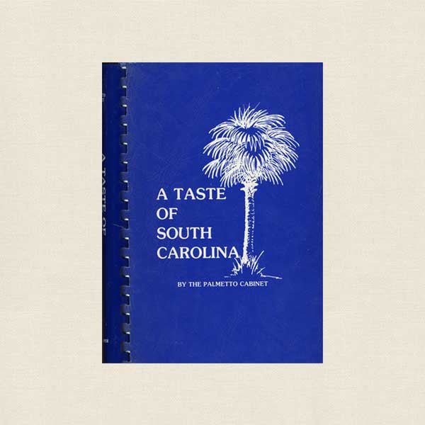 Taste of South Carolina Cookbook - Palmetto Cabinet
