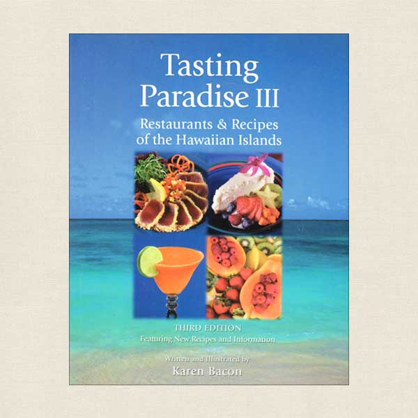 Tasting Paradise Volume 3 - Hawaiian Island Restaurants