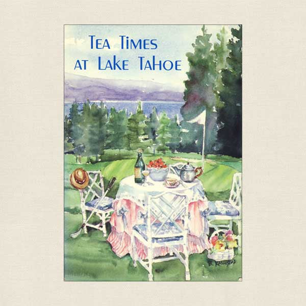 Tea Times at Lake Tahoe: The Incline Village Golf Club