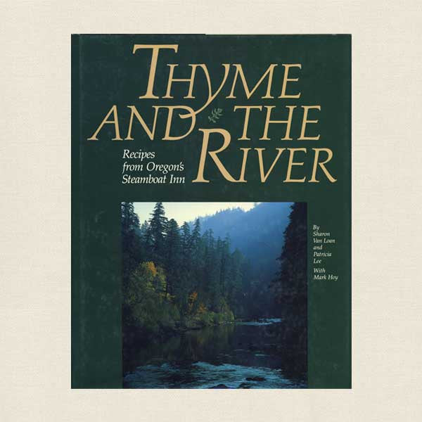  The image has been deleted Products / Thyme and the River - Recipes from Oregon's Steamboat Inn