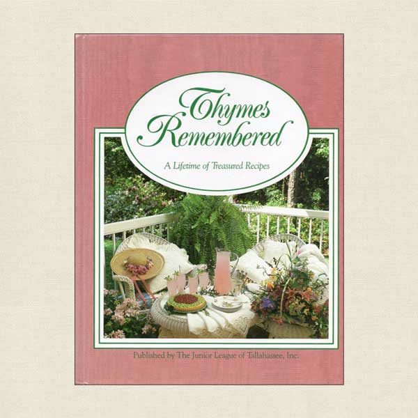 Junior League of Tallahassee Cookbook Thymes Remembered