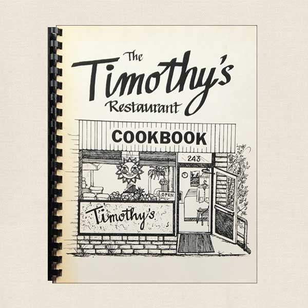 Timothy's Restaurant Cookbook Hartford, Connecticut
