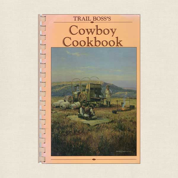 Trail Boss's Cowboy Cookbook
