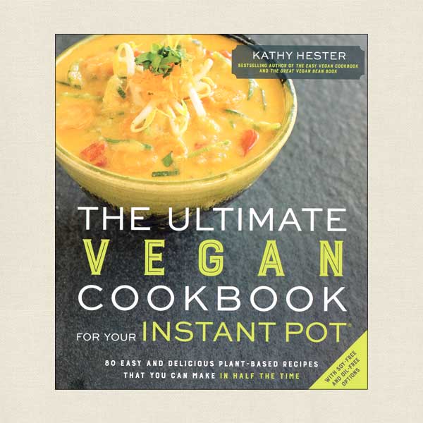 Ultimate Vegan Cookbook by Kathy Hester
