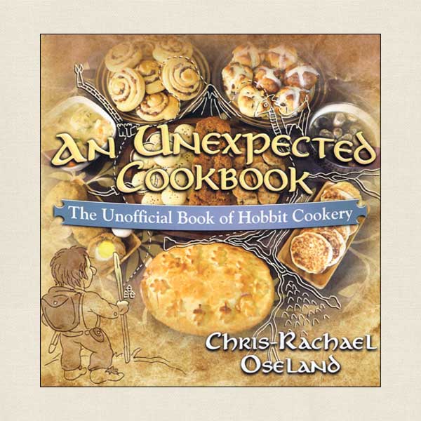 An Unexpected Hobbit Cookery by Chris-Rachael Oseland