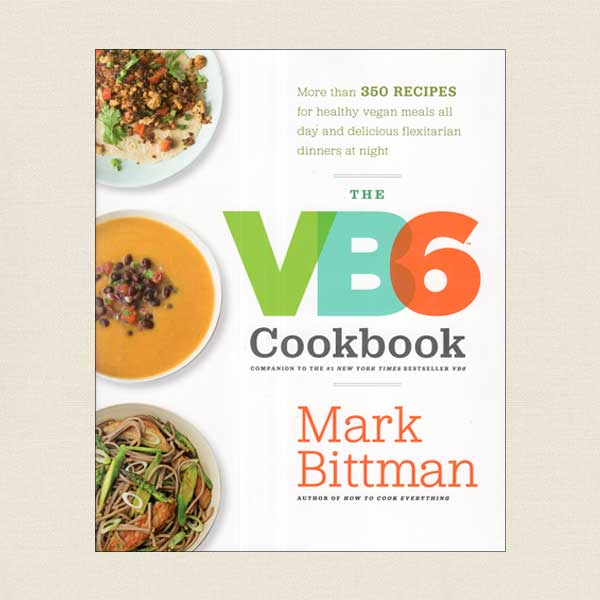 VB6 Vegan Cookbook - Mark Bittman