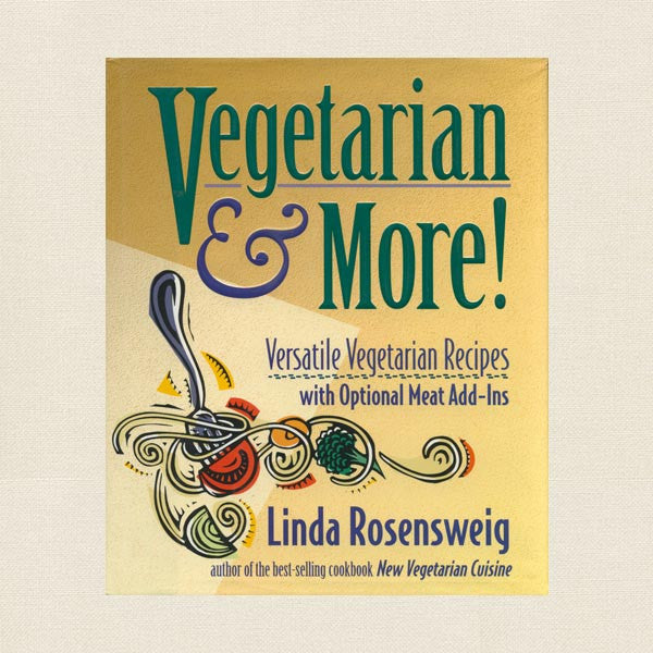 Vegetarian and More Cookbook