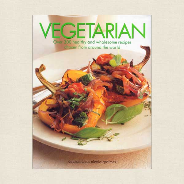 Vegetarian Wholesome Recipes From Around the World