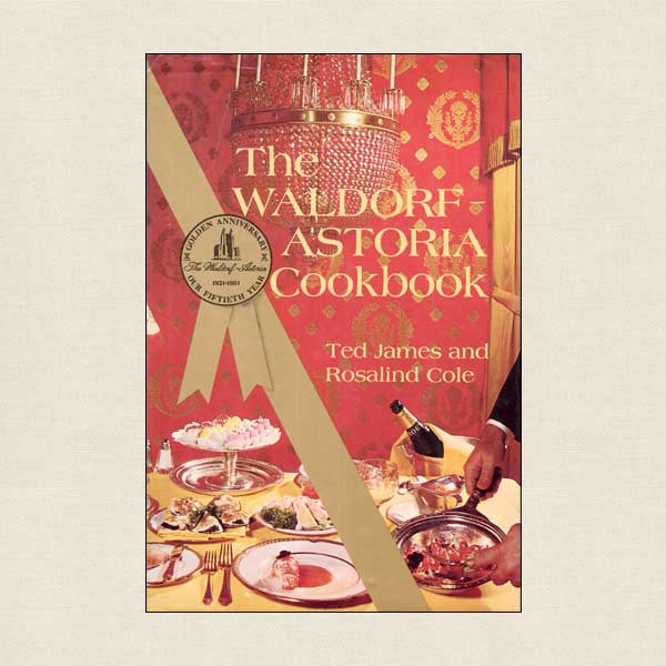 Waldorf Astoria Cookbook
