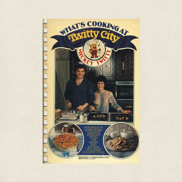 What's Cooking at Twitty City Cookbook - Wife of Conway Twitty