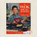 Martin Yan A Wok For All Seasons Cookbook - Signed