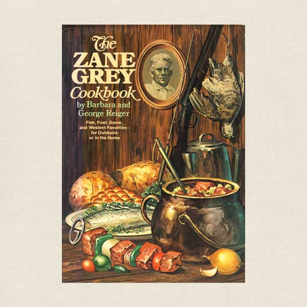 Zane Grey Cookbook