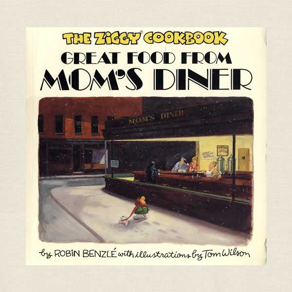 Ziggy Cookbook - Great Food From Mom's Diner