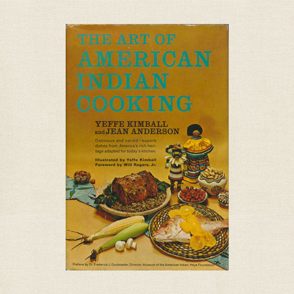 The Art of American Indian Cooking Cookbook