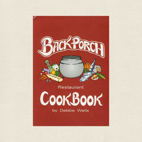 Back Porch Restaurant Cookbook - North Carolina