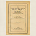 The Best Way Book Practical Household Cookbook - Antique 1907