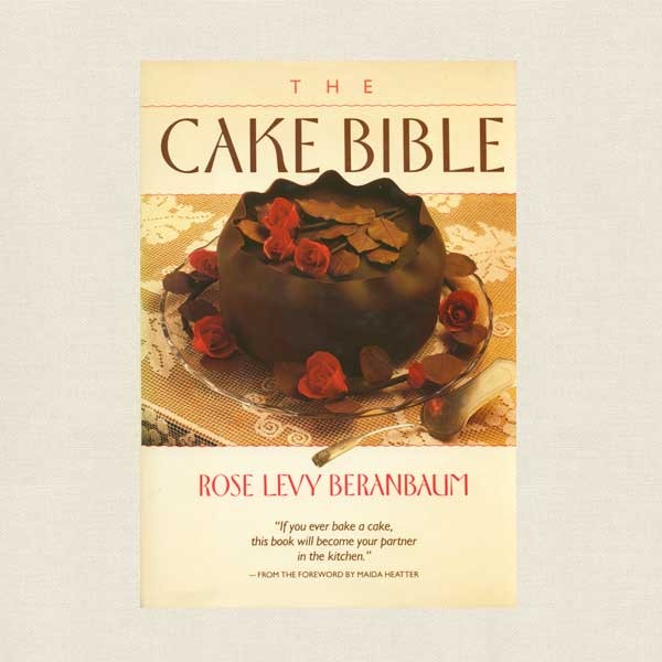 Cake Bible Cookbook