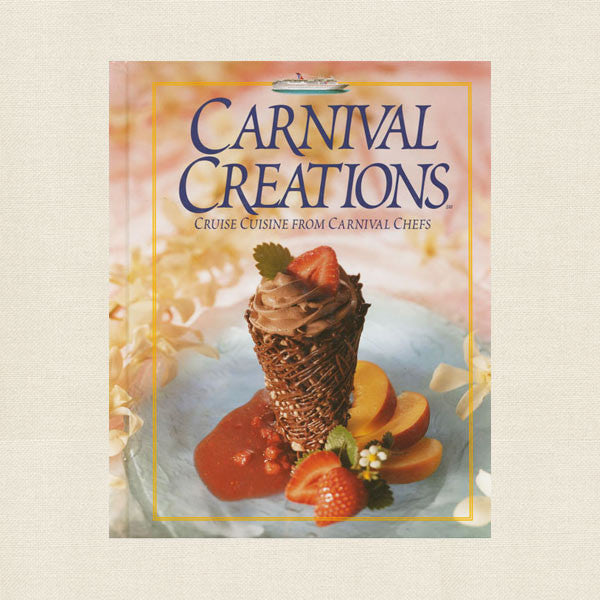 Carnival Creations Cookbook