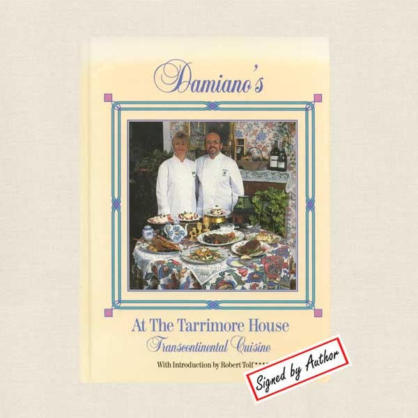 Damiano's at the Tarrimore House Cookbook - SIGNED
