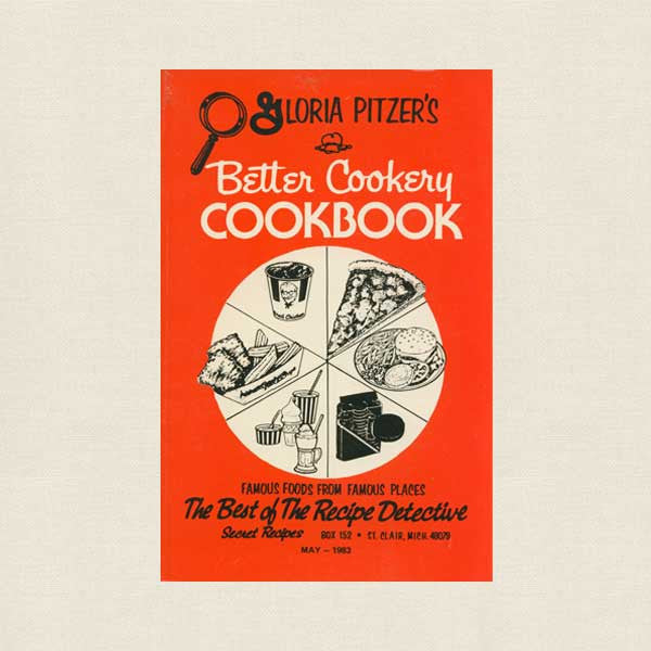 Gloria Pitzer's Better Cookery Cookbook