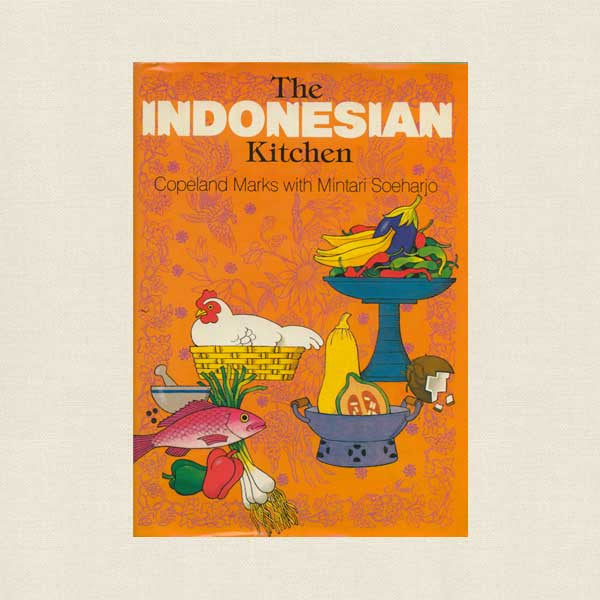 The Indonesian Kitchen Cookbook