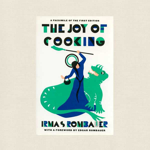 Joy of Cooking Cookbook - Facsimile of 1st Ed.