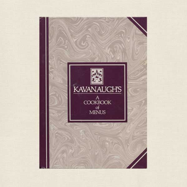 Kavanaugh's - A Cookbook of Menus - Brainerd, Minnesota