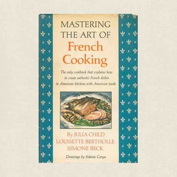 Mastering the Art of French Cooking Cookbook - Julia Child Rare Book Club Edition