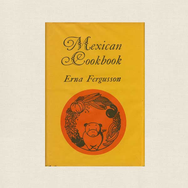 Mexican Cookbook - 1967 Vintage