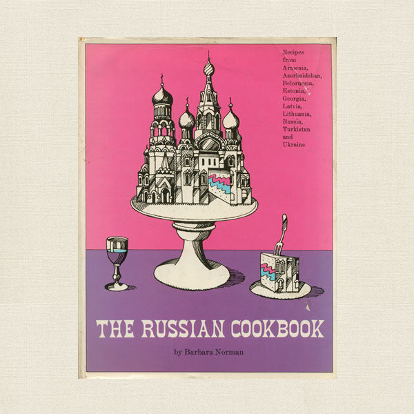 The Russian Cookbook - Vintage 1967