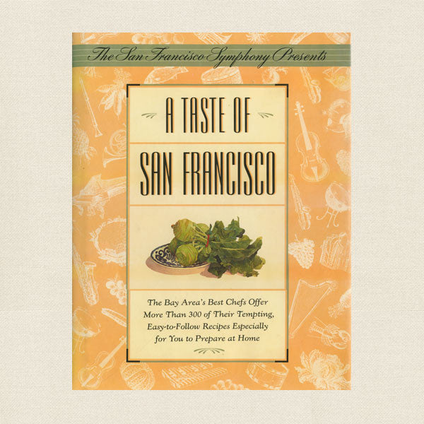 Taste of San Francisco Cookbook