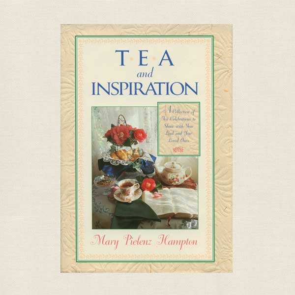 Tea and Inspiration Cookbook