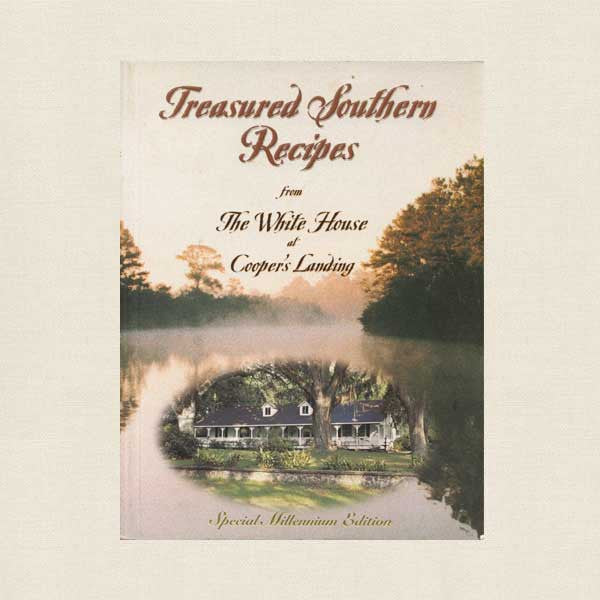 Treasured Southern Recipes - White House at Cooper's Landing Cookbook